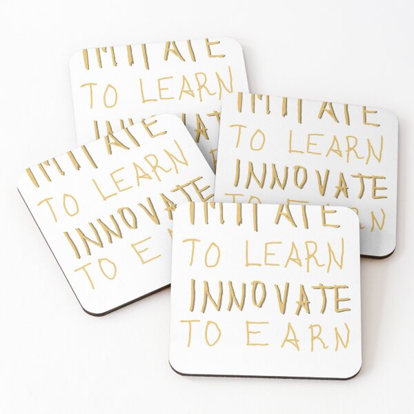 Item preview, Imitate To Learn Innovate To Earn designed and sold by quonsepto.
