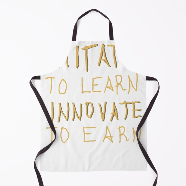 Item preview, Imitate To Learn Innovate To Earn designed and sold by quonsepto.