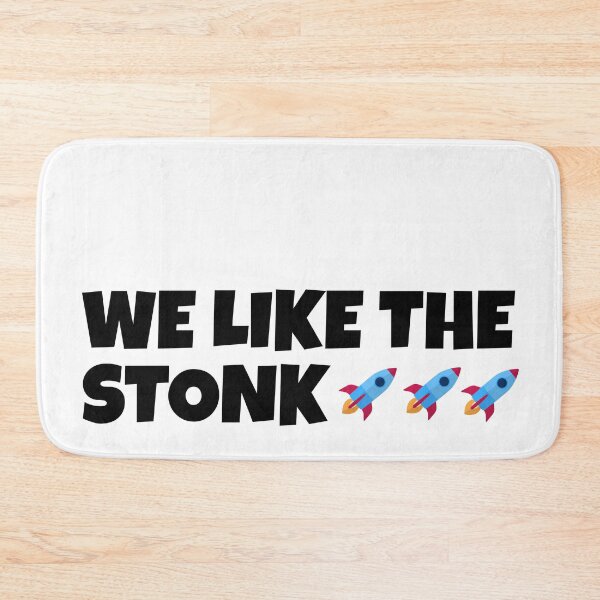 Item preview, We Like The Stonk designed and sold by gillys.