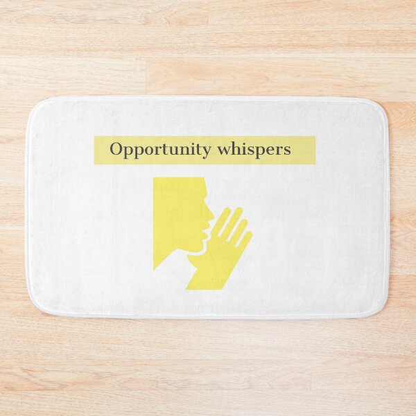 Item preview, Opportunity Whispers designed and sold by ImaginateStores.