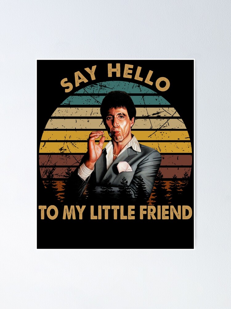 Say hello vintage scarface cast every dog has his day art | Poster