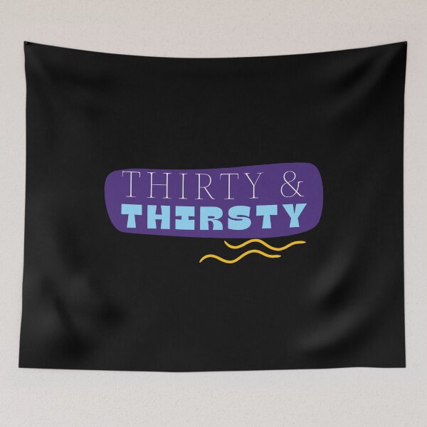 Item preview, Thirty and thirsty designed and sold by Tecnofa.