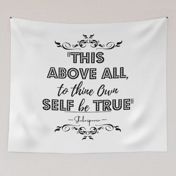 Item preview, William Shakespeare Inspirational Historical Quote- "This above all, to thine own self be true.” designed and sold by QuoteActually.