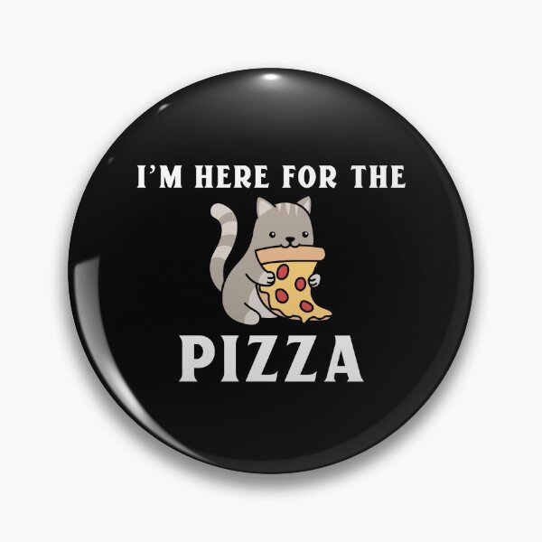 Item preview, I'm Here For The Pizza designed and sold by Sansmalice.