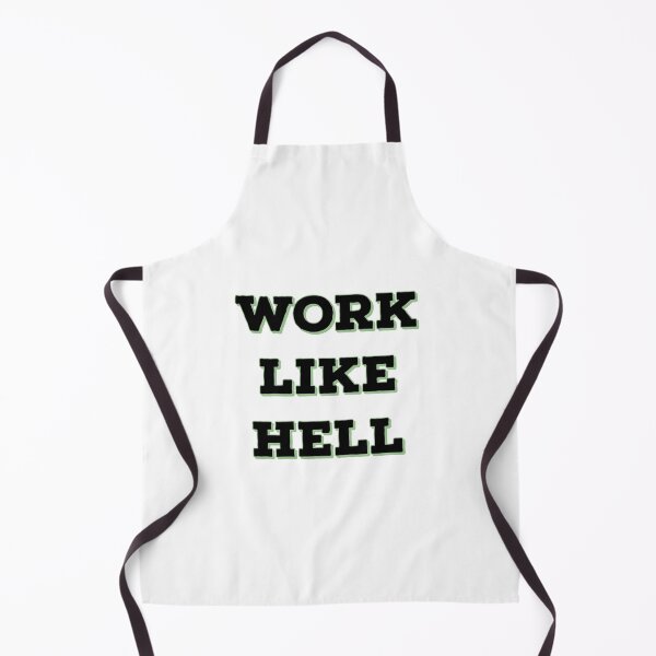Item preview, Work Like Hell designed and sold by ImaginateStores.