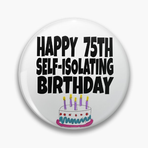 Artikelvorschau, Alles Gute zum 75. Geburtstag - Alles Gute zum selbstisolierenden Geburtstag - Lustige Geburtstagskarte - Alles Gute zum Geburtstag unter Quarantäne - 75. Geburtstag - Meilenstein-Geburtstag entworfen und verkauft von TwistedTeeCo.