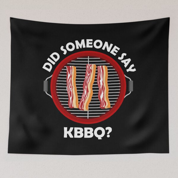 Item preview, ¿Alguien dijo KBBQ Korean BBQ print designed and sold by jakehughes2015.