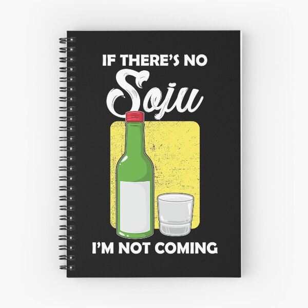 Item preview, Not Coming Korean Drink Soju design designed and sold by jakehughes2015.
