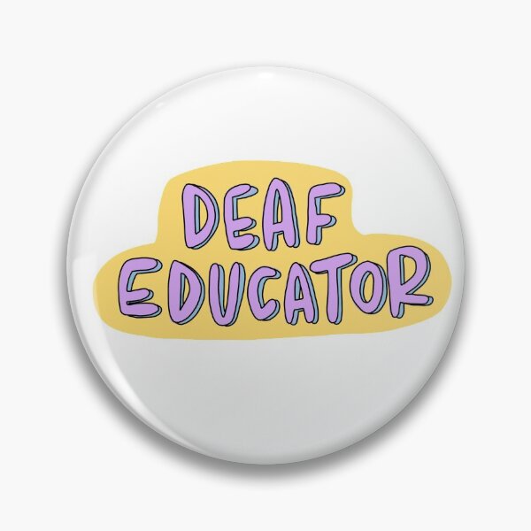Item preview, “Deaf Educator” designed and sold by * Dear Moon Studios *.