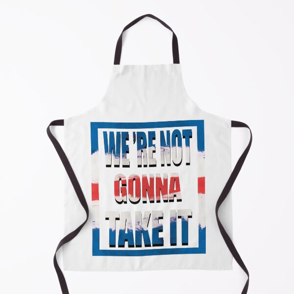 Item preview, We're not gonna take it, Patriot's Party designed and sold by Healthy-Sarcasm.