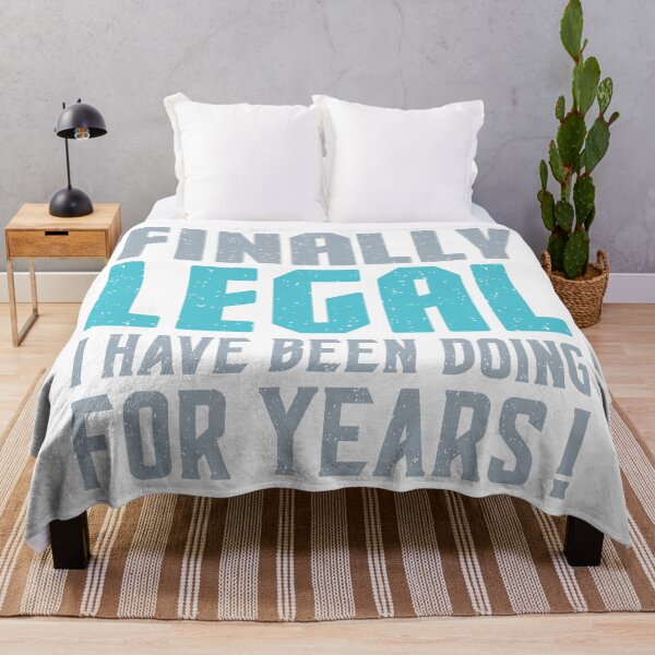Item preview, Finally legal I have been doing for years! designed and sold by 397HOUSE Your happy time.