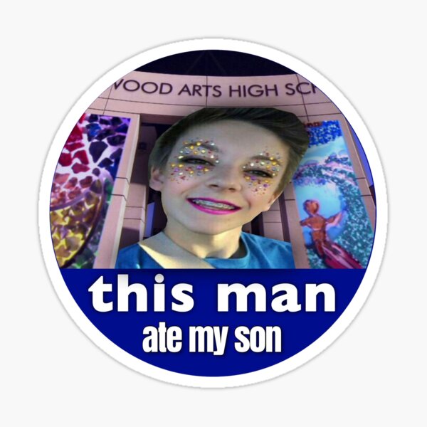 Weston Koury This Man Ate My Son #1 Sticker