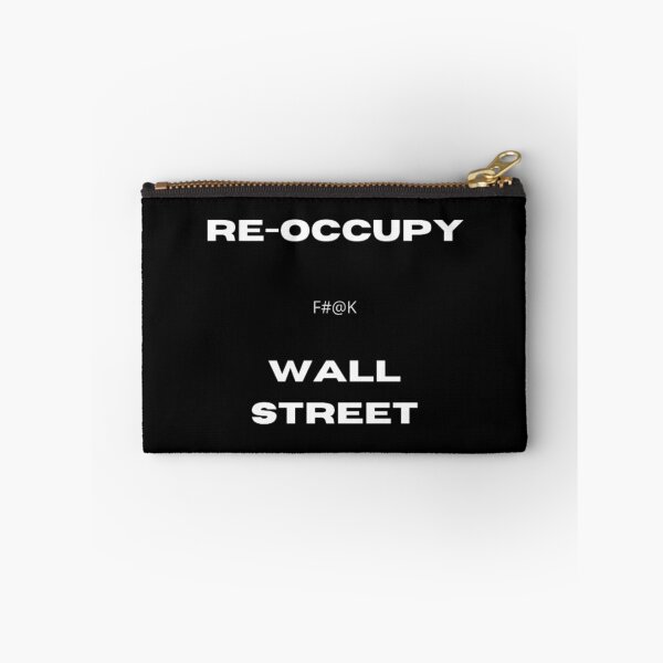 Item preview, Re-Occupy F Wall Street Text Simple Design designed and sold by TheHappyK.