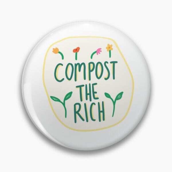 Item preview, Compost the Rich designed and sold by stephoku.