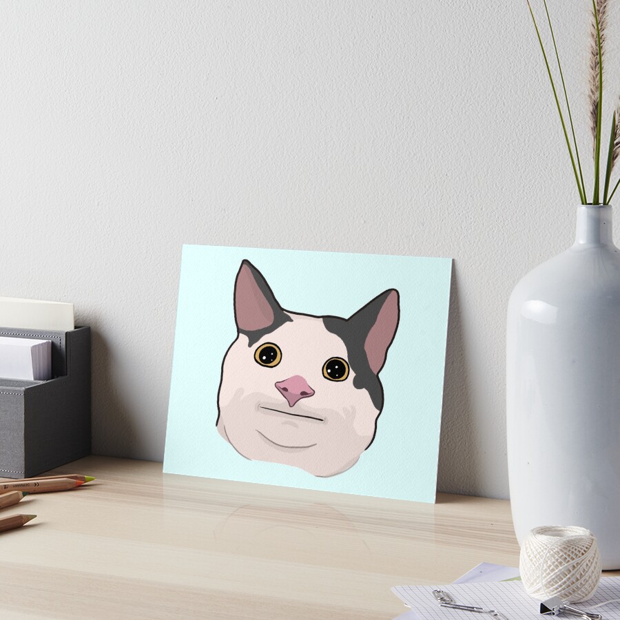 "Polite Cat Meme" Art Board Print for Sale by mahinart Redbubble