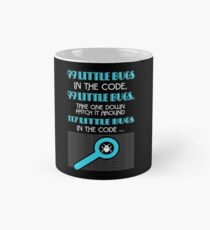99 Little Bugs In The Code Mug
