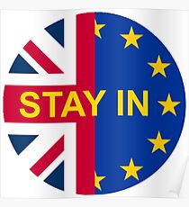 BRITAIN STAY IN THE EU Poster