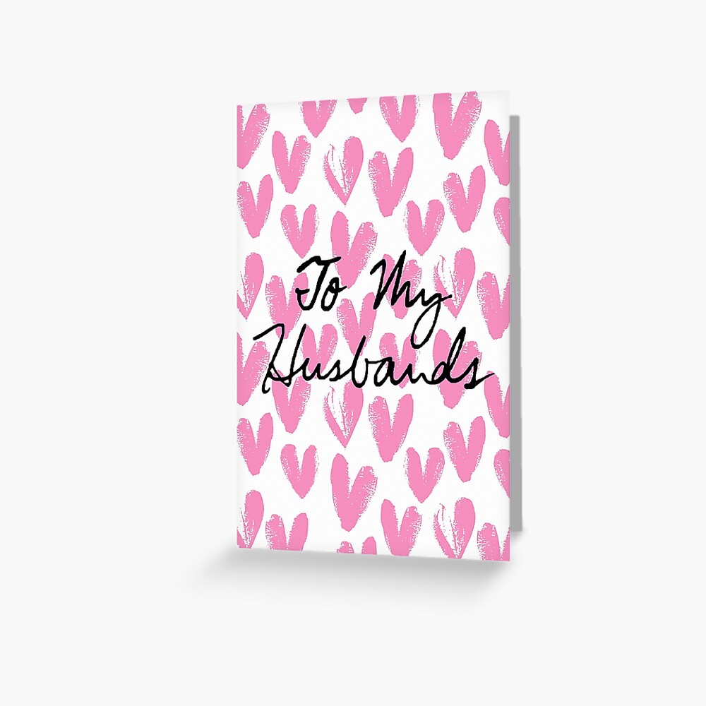 To My Husbands (Painted Hearts) Greeting Card