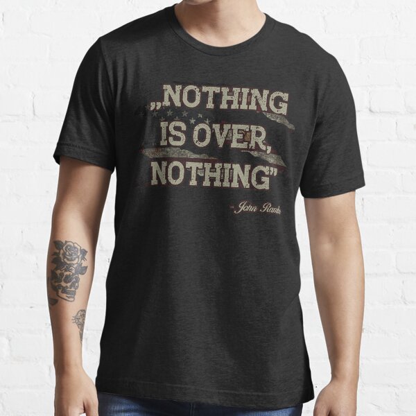 Nichts ist vorbei John Rambo Zitat Retro Vintage Essential T-Shirt