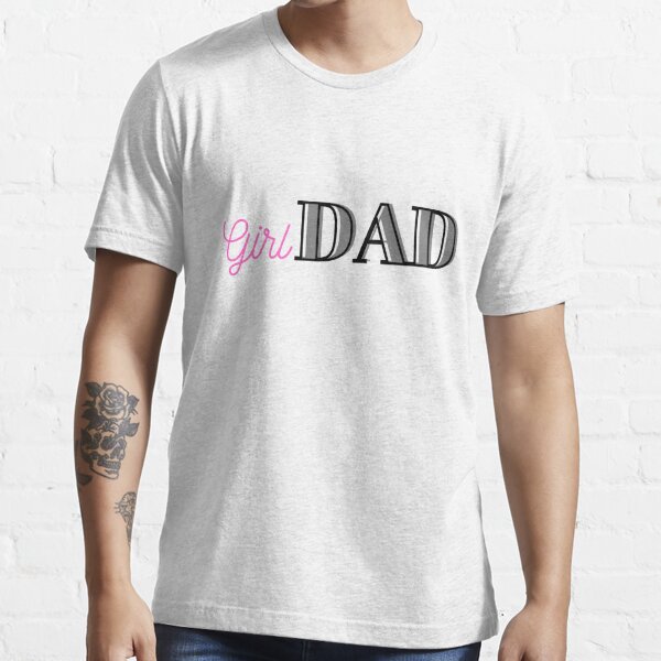 Girl Dad Shirt for Men Fathers Day Shirt Girl Dad Shirt Dad Shirt Gifts for  Dad from Daughter