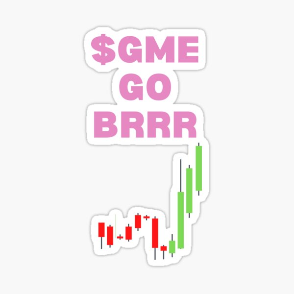 Item preview, $GME GO BRRR ( Gamestop) designed and sold by soleythors.
