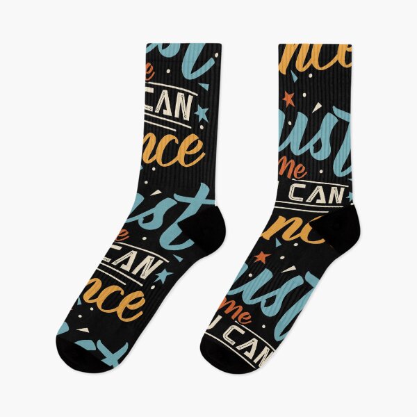 Item preview, Trust me you can dance designed and sold by V Design Factory.