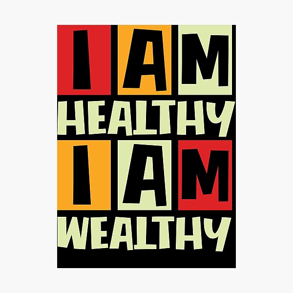 Item preview, I am healthy - I am wealthy designed and sold by V Design Factory.