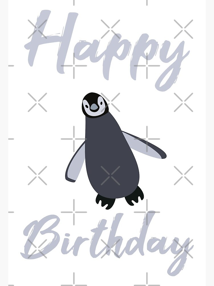 Carte Postale Joyeux Anniversaire Un Joli Pingouin Gris Par Mjclothing31 Redbubble