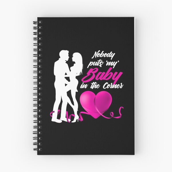 Item preview, Nobody Puts ‘My’ Baby in the Corner! (Hot Pink on Black) designed and sold by PawsitiveMum.
