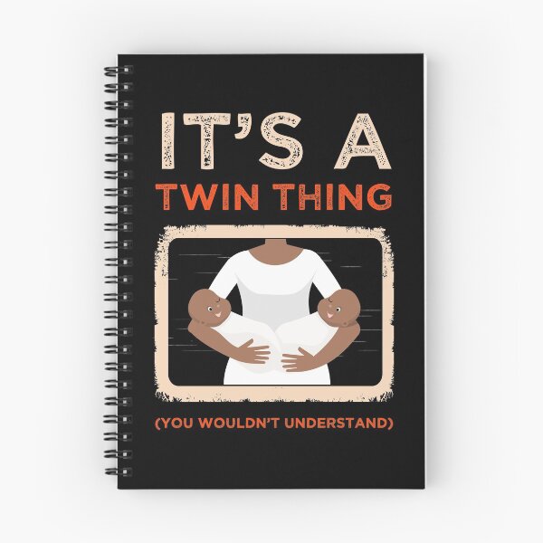 Item preview, It's A Twin Thing You Wouldn't Understand Sister Siblings  Brother Bro Sis Relative Family Sister Playmate Design designed and sold by shirti.