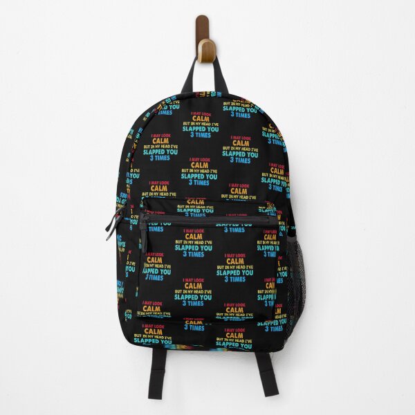 Item preview, I May Look Calm But In My Head I've Slapped You 3 Times Retro designed and sold by ContreiDesign.