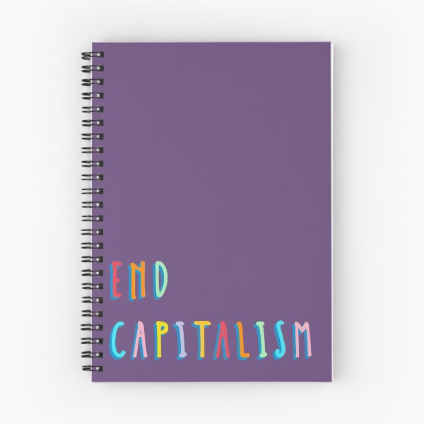 Item preview, End Capitalism designed and sold by pipeswitz.