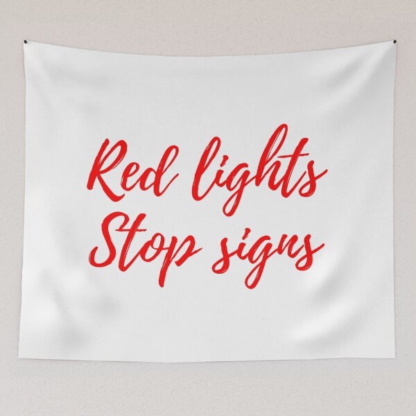 Item preview, Red Lights Stop Signs designed and sold by L1 Creations.