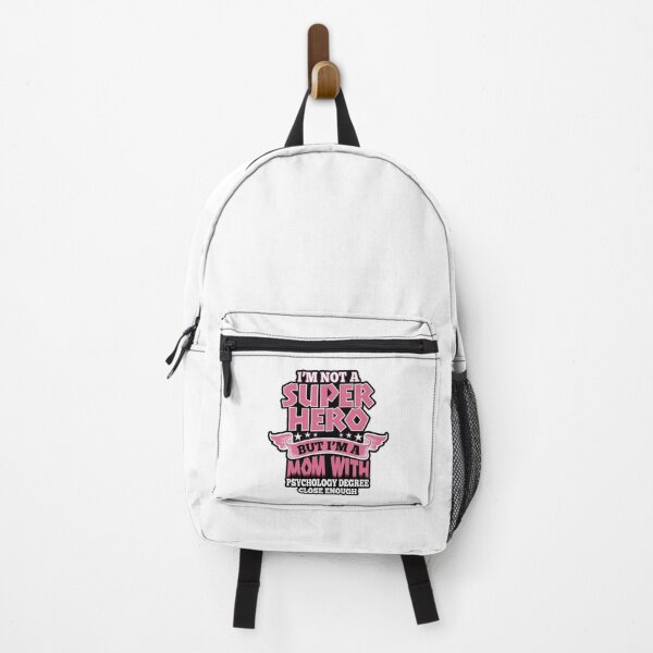 Item preview, I'm not a superhero but I'm a mom with a psychology degree, close enough - Psychology Design designed and sold by Psychologist's Inventory.