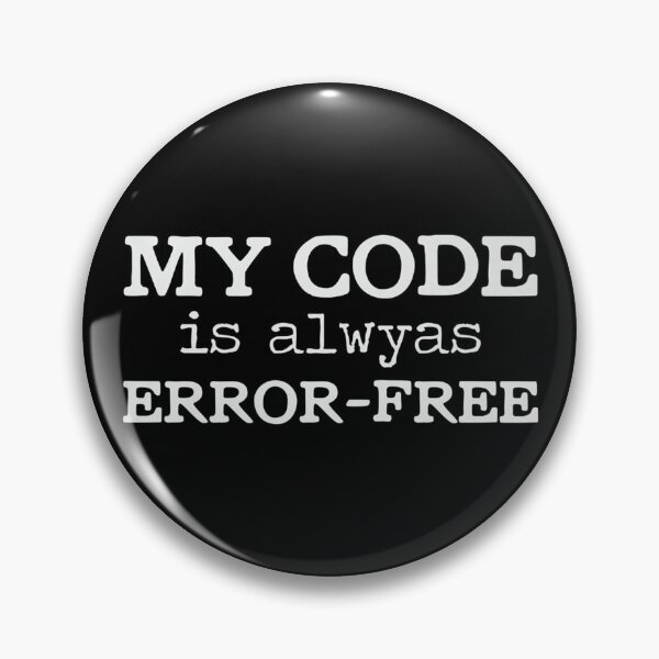 Item preview, Error Free Code Joke Coder Computer Science Saying designed and sold by Alexanderhishop.