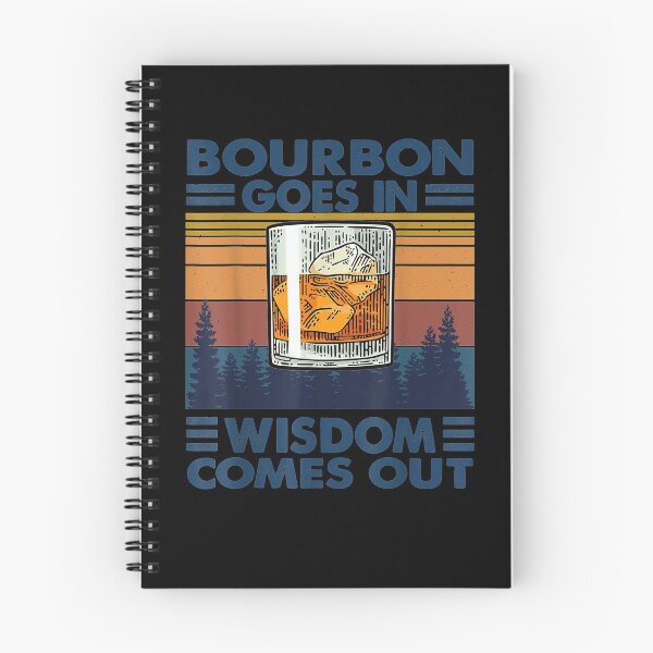 Item preview, Bourbon Goes In Wisdom Comes Out Bourbon Drinking Lover Gift  designed and sold by davidcgonzale.