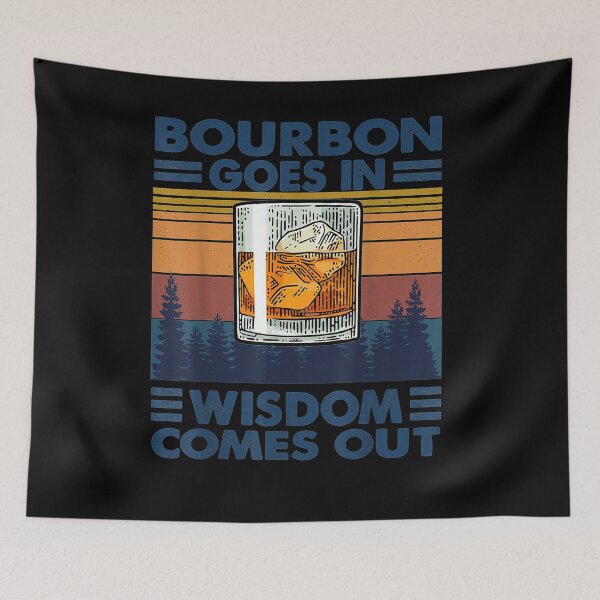 Item preview, Bourbon Goes In Wisdom Comes Out Bourbon Drinking Lover Gift  designed and sold by davidcgonzale.