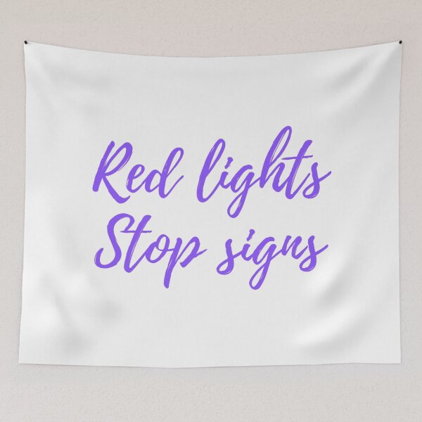 Item preview, Red Lights Stop Signs designed and sold by L1 Creations.