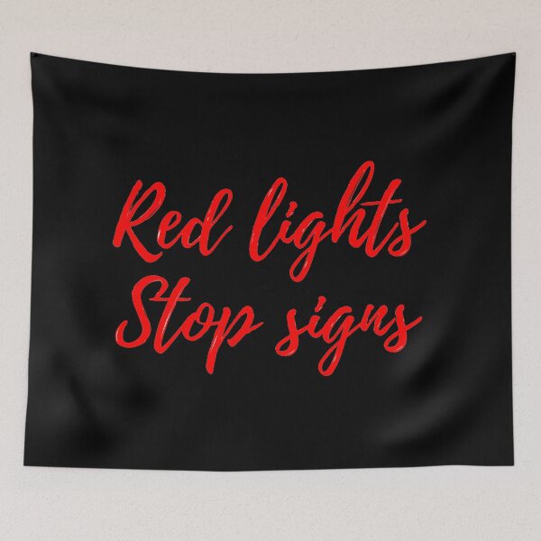 Item preview, Red Lights Stop Signs designed and sold by L1 Creations.