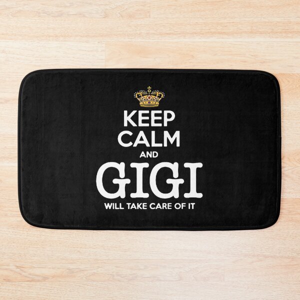 Item preview, Keep Calm And Gigi Will Take Care Of It - Crown designed and sold by urban-design.