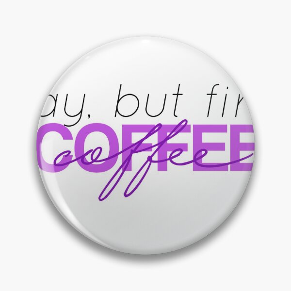 Item preview, Ok, but first ... coffee designed and sold by luciarlopez2.