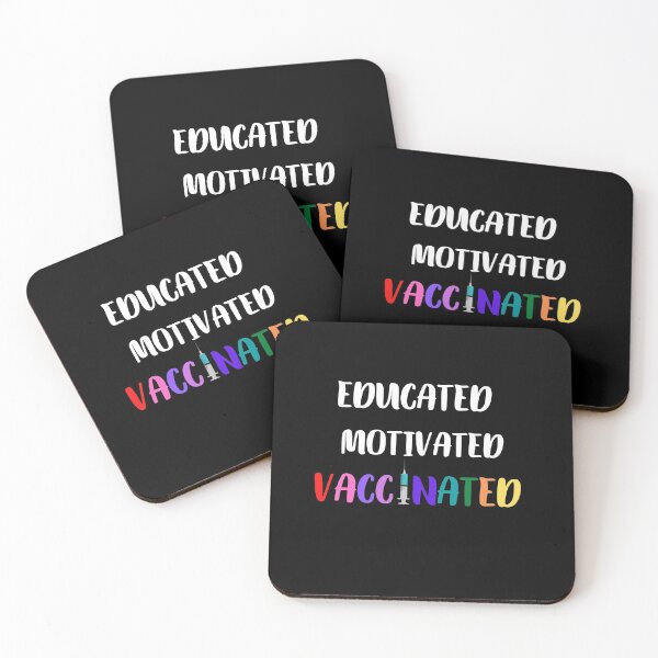 Item preview, Educated Motivated Vaccinated  designed and sold by Den Alman.
