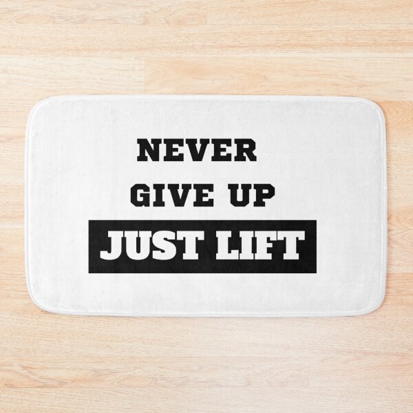 Item preview, Never give up just lift designed and sold by OMdesigns93.