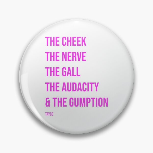 Item preview, The Cheek The Nerve - Pink designed and sold by nickface.