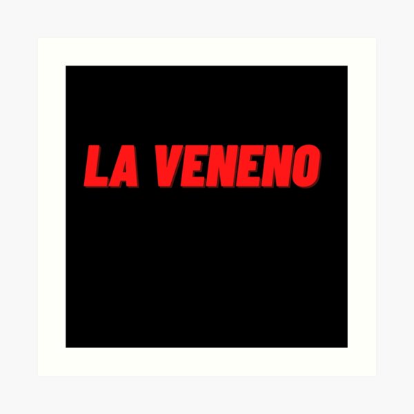 La Veneno Lámina artística