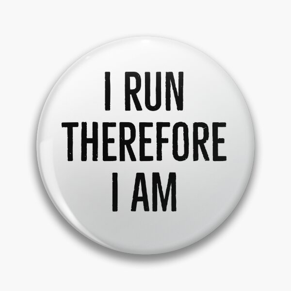 Item preview, I Run Therefore I Am designed and sold by Deez Direct.