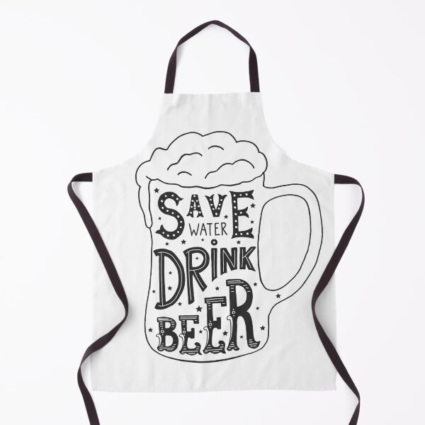 Item preview, Funny Beer Quote - Save Water Drink Beer designed and sold by ellahawkins1.