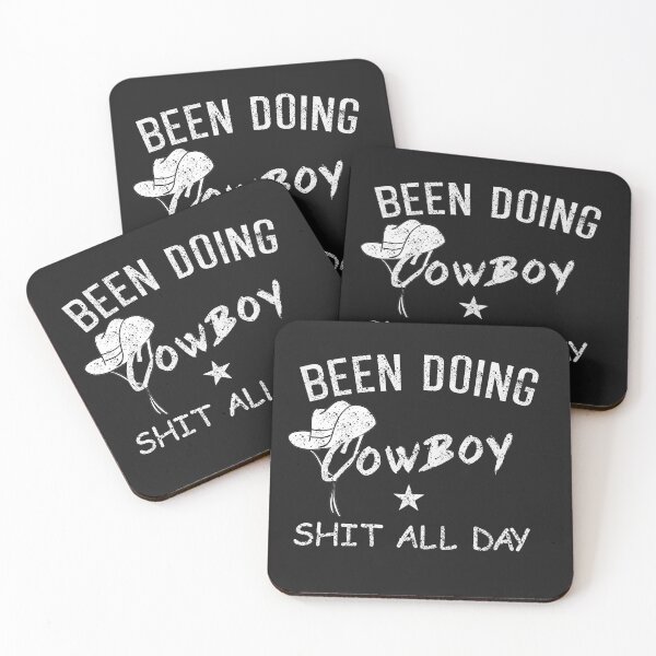Item preview, Been Doing Cowboy Shit All Day-Funny Cowboy Gift designed and sold by BestDes.