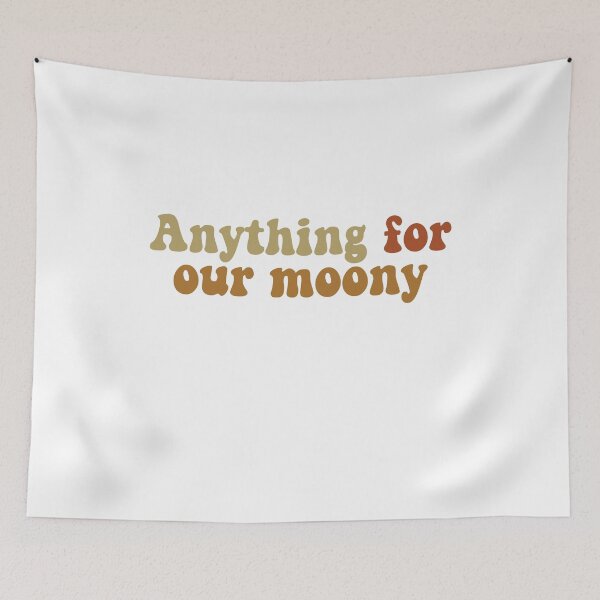 Item preview, Anything for our moony - colorful designed and sold by bdmart33.