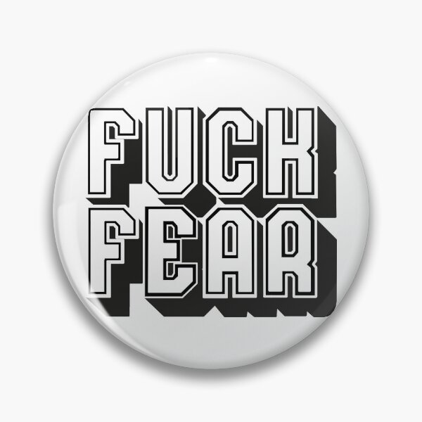 Item preview, Fuck Fear designed and sold by DegnWorld.